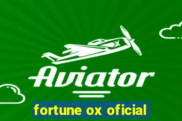 fortune ox oficial